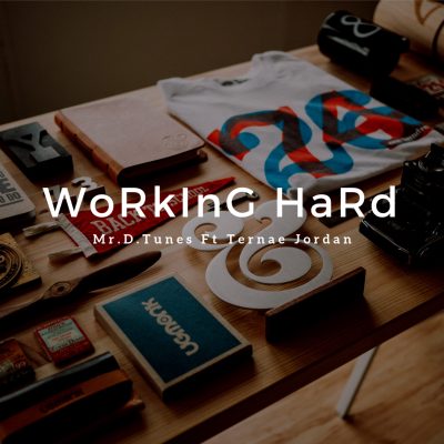 Working Hard by mr.d.tunes 30000 jpg